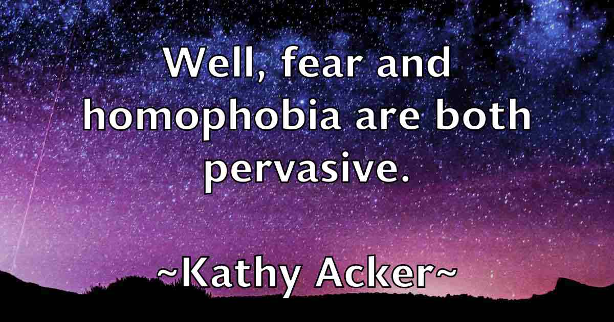/images/quoteimage/kathy-acker-fb-459618.jpg
