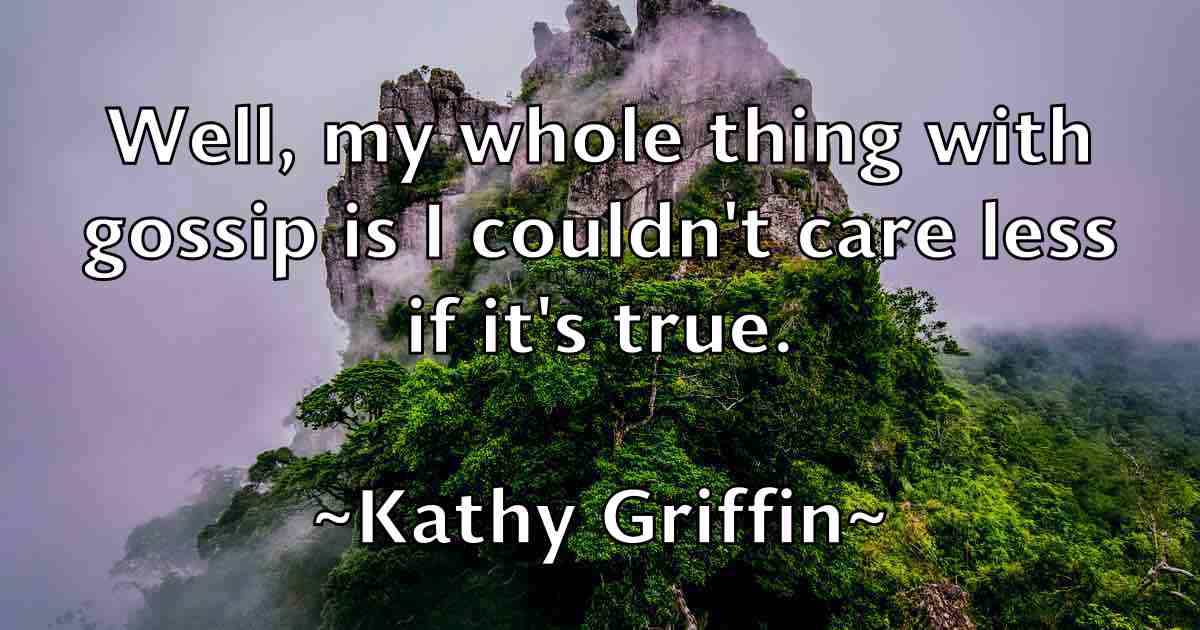 /images/quoteimage/kathy-griffin-fb-459737.jpg