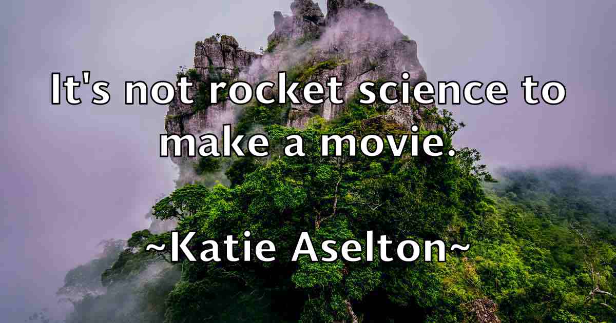 /images/quoteimage/katie-aselton-fb-459972.jpg