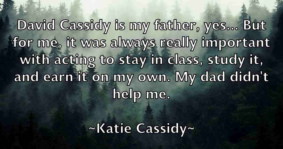/images/quoteimage/katie-cassidy-fb-460009.jpg