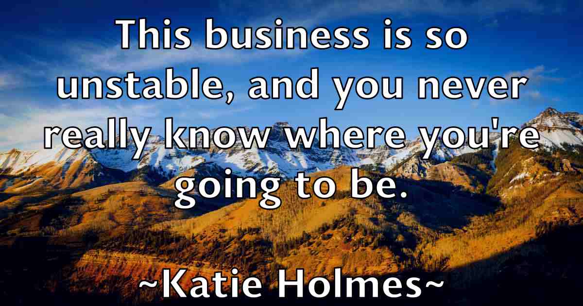 /images/quoteimage/katie-holmes-fb-460168.jpg