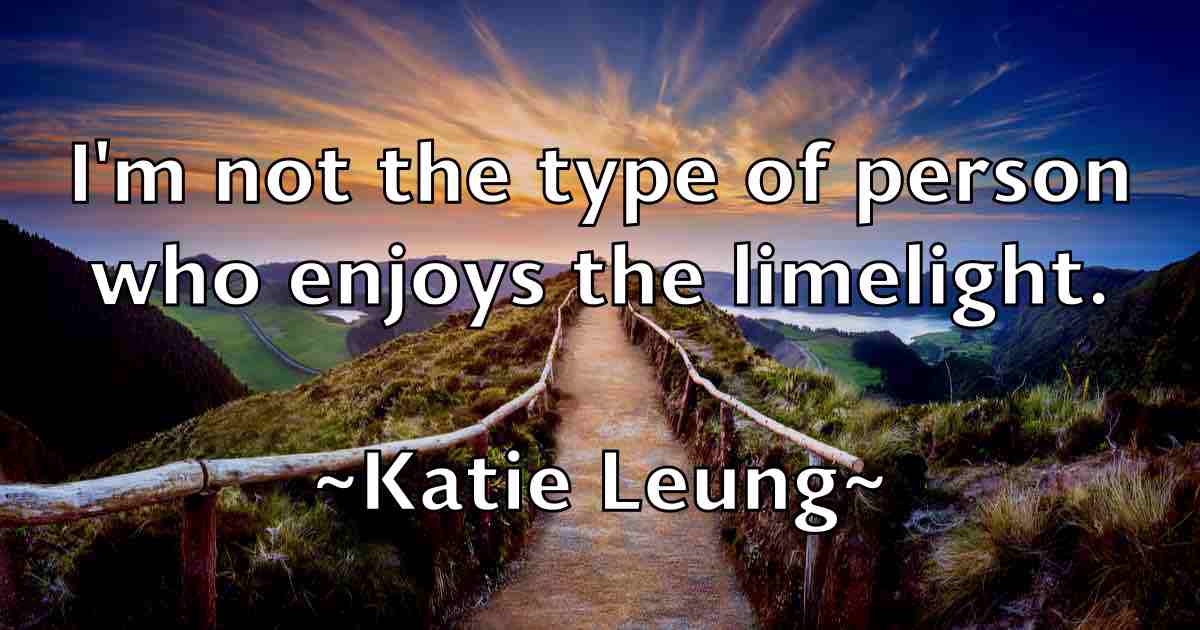 /images/quoteimage/katie-leung-fb-460476.jpg