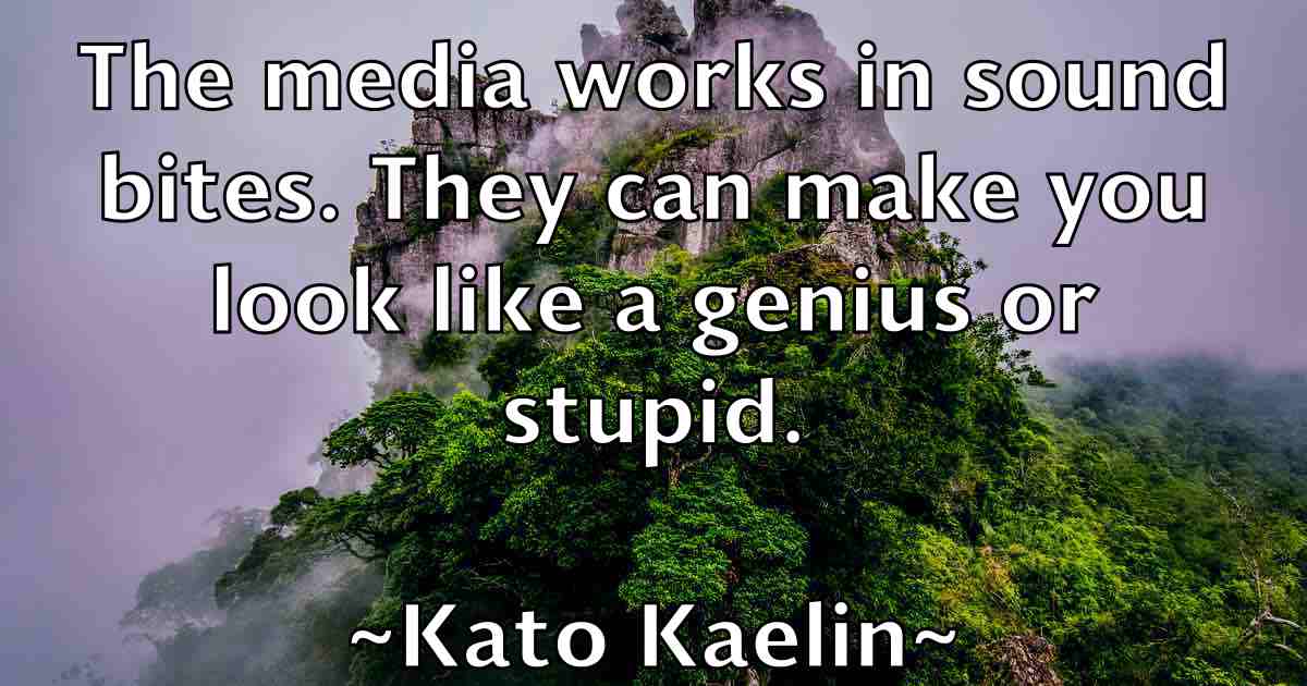 /images/quoteimage/kato-kaelin-fb-461079.jpg