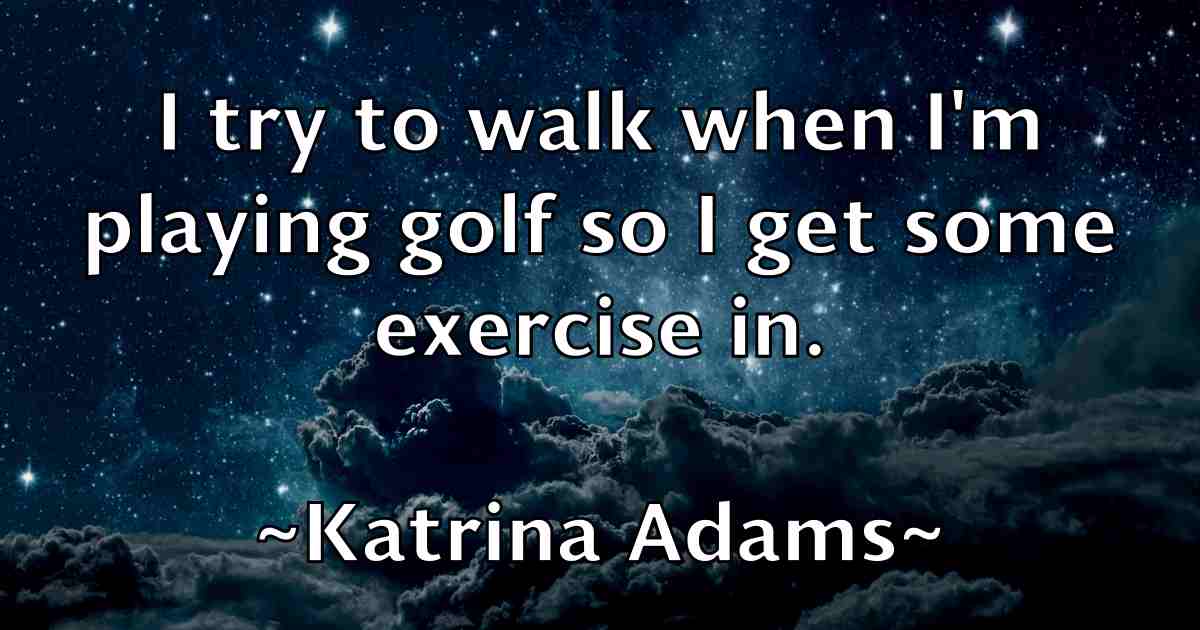 /images/quoteimage/katrina-adams-fb-461165.jpg