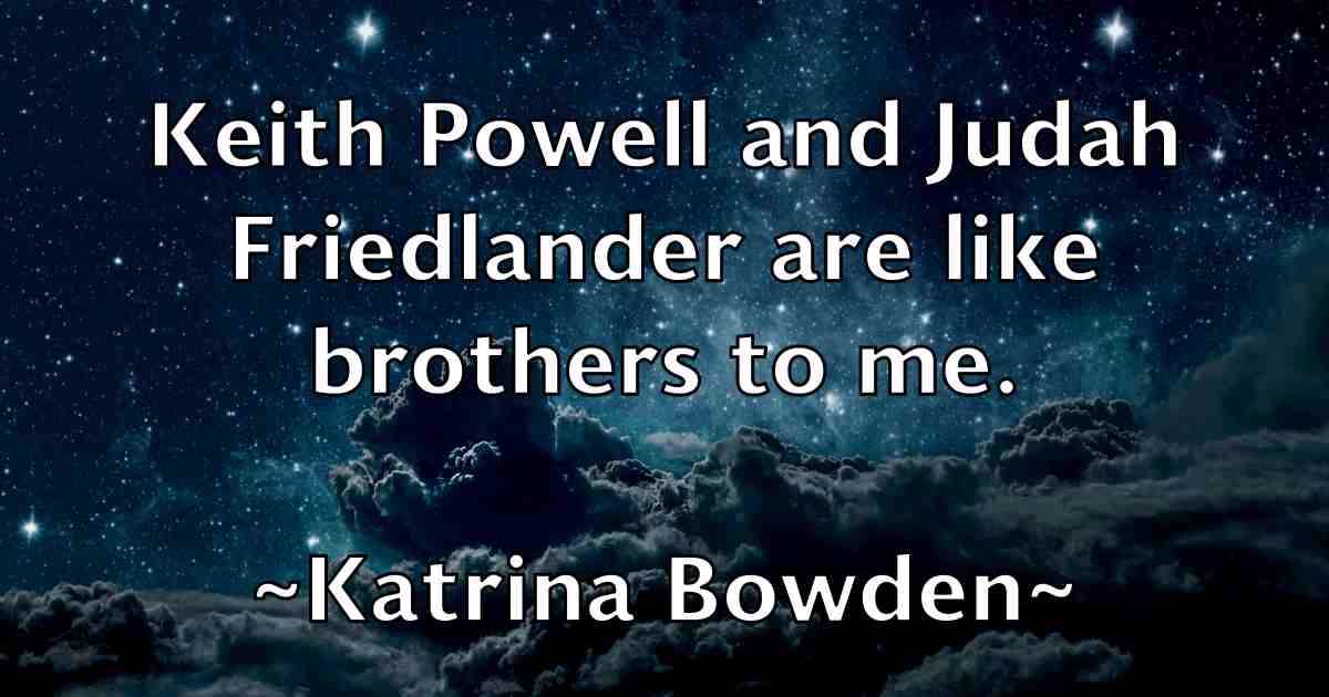 /images/quoteimage/katrina-bowden-fb-461171.jpg
