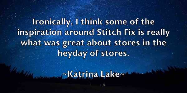 /images/quoteimage/katrina-lake-461256.jpg
