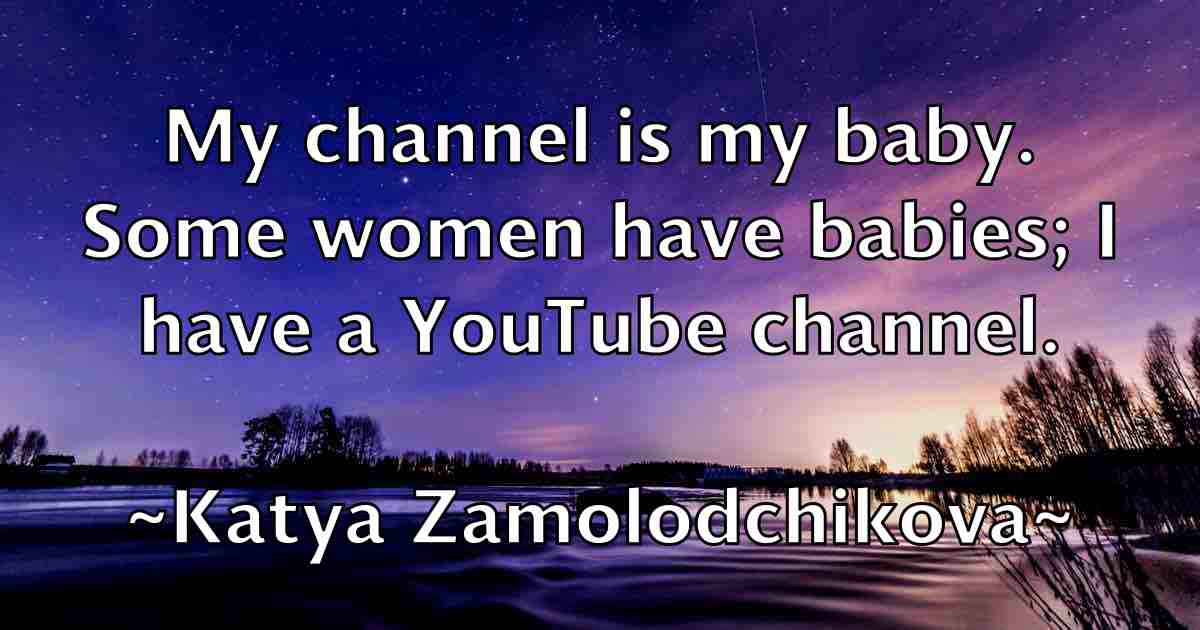 /images/quoteimage/katya-zamolodchikova-fb-461537.jpg