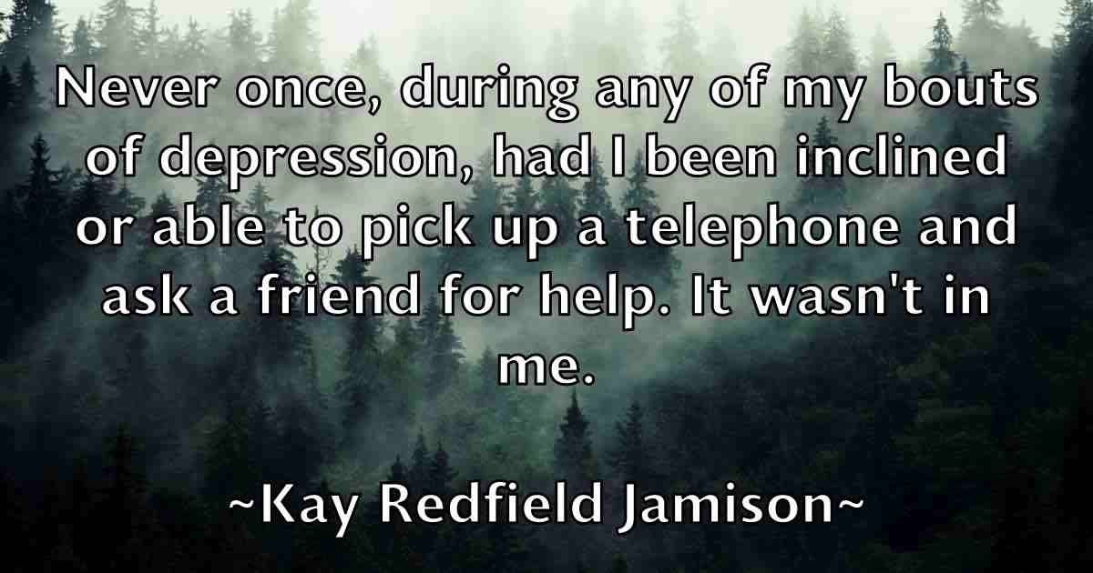/images/quoteimage/kay-redfield-jamison-fb-461946.jpg