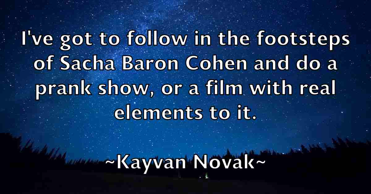 /images/quoteimage/kayvan-novak-fb-462265.jpg