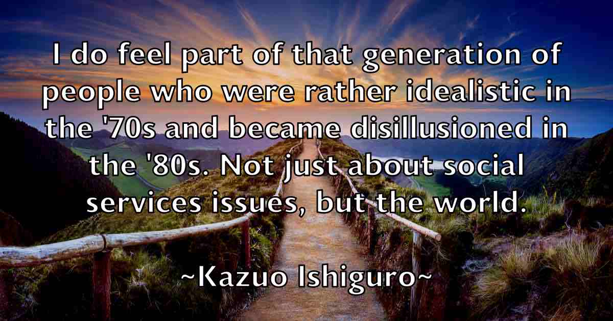 /images/quoteimage/kazuo-ishiguro-fb-462396.jpg