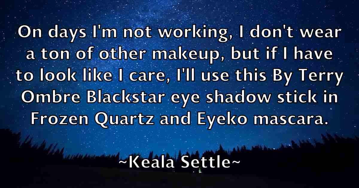 /images/quoteimage/keala-settle-fb-462445.jpg