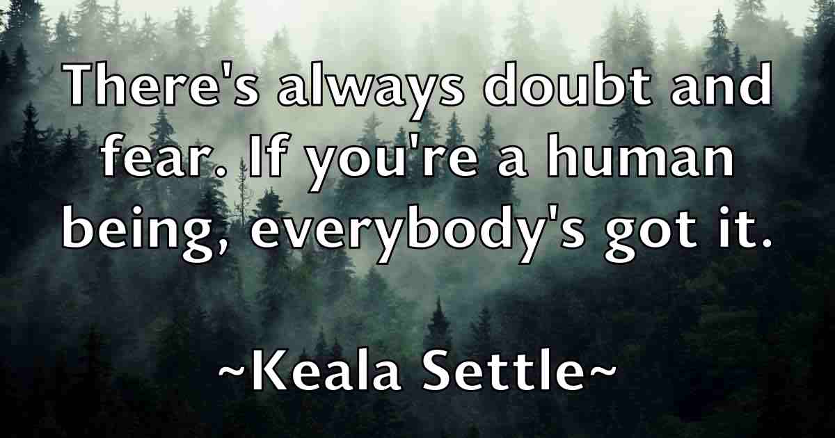 /images/quoteimage/keala-settle-fb-462461.jpg