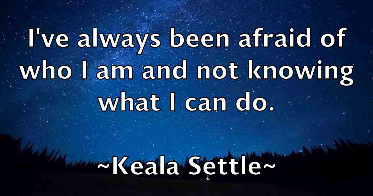 /images/quoteimage/keala-settle-fb-462462.jpg