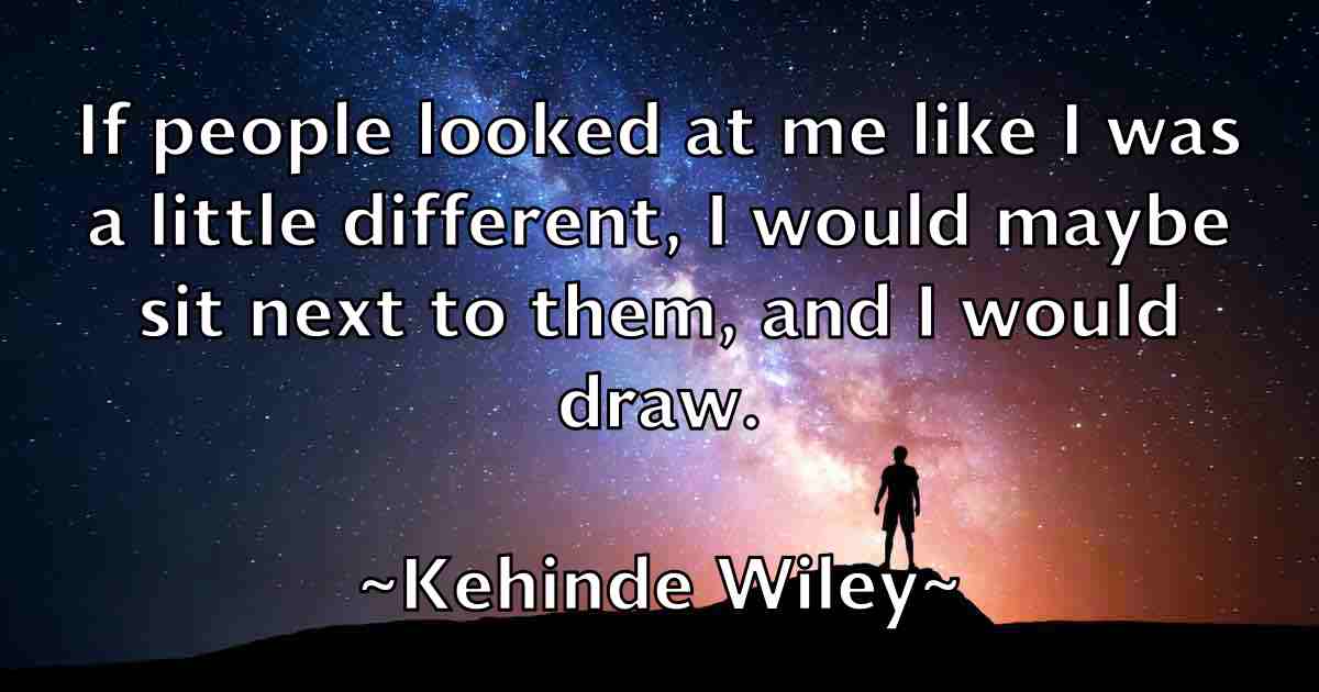 /images/quoteimage/kehinde-wiley-fb-462774.jpg
