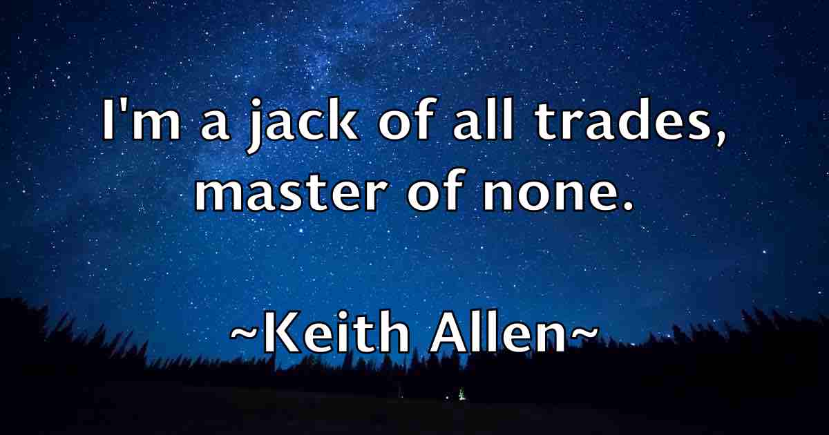 /images/quoteimage/keith-allen-fb-463055.jpg
