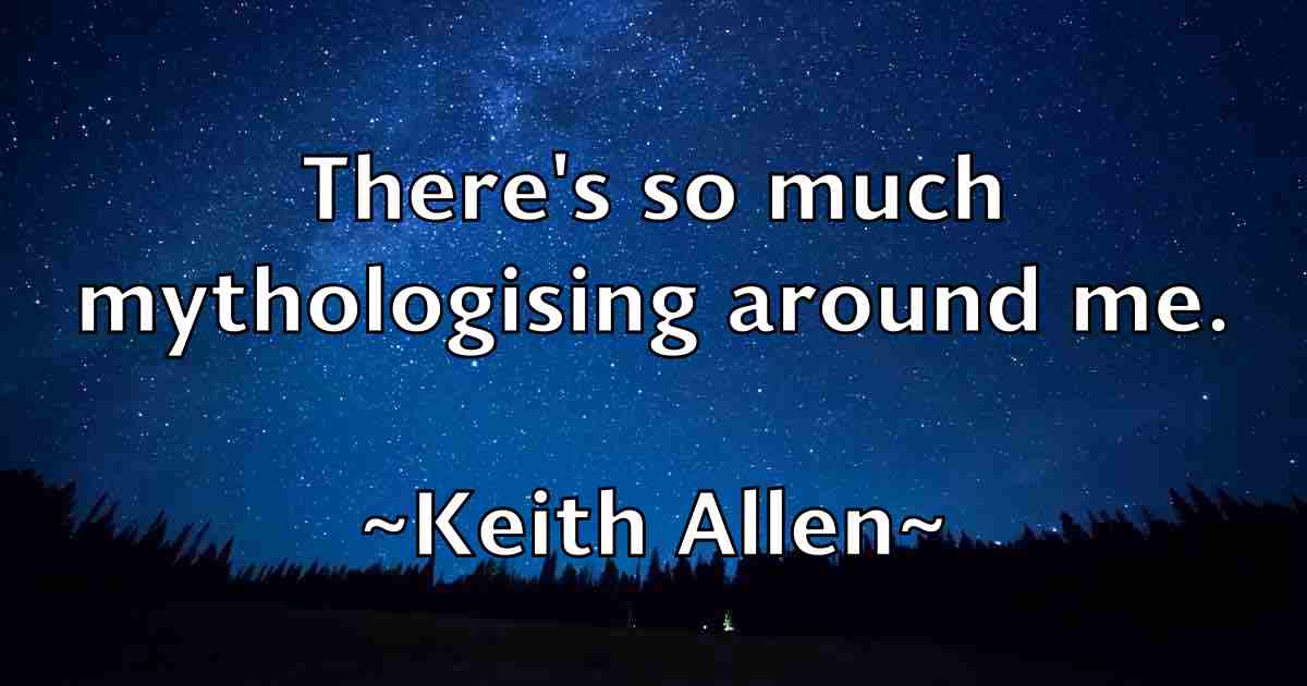 /images/quoteimage/keith-allen-fb-463095.jpg