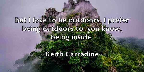 /images/quoteimage/keith-carradine-463223.jpg