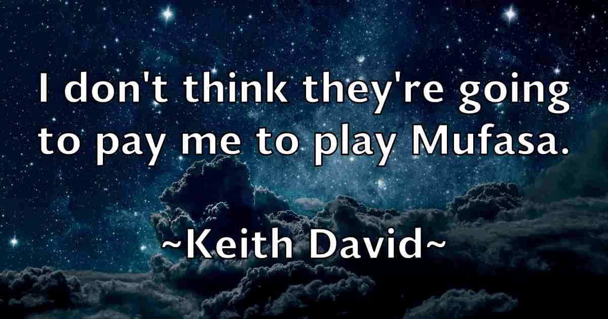 /images/quoteimage/keith-david-fb-463236.jpg