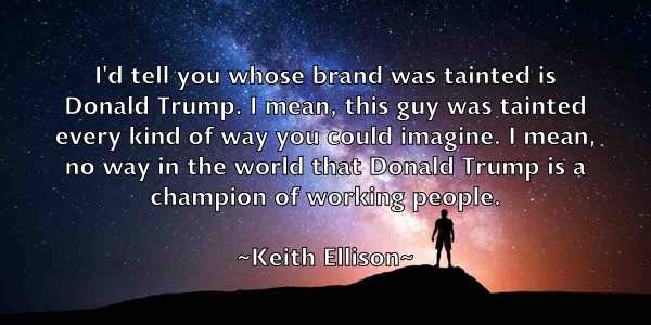 /images/quoteimage/keith-ellison-463263.jpg