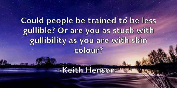 /images/quoteimage/keith-henson-463489.jpg