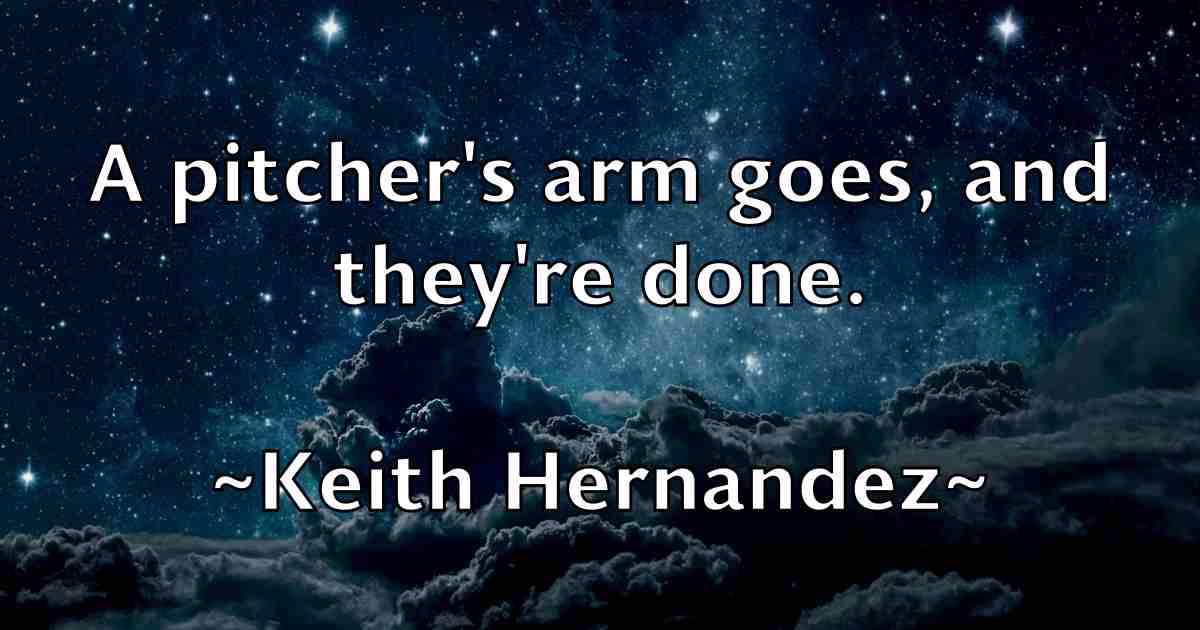 /images/quoteimage/keith-hernandez-fb-463518.jpg
