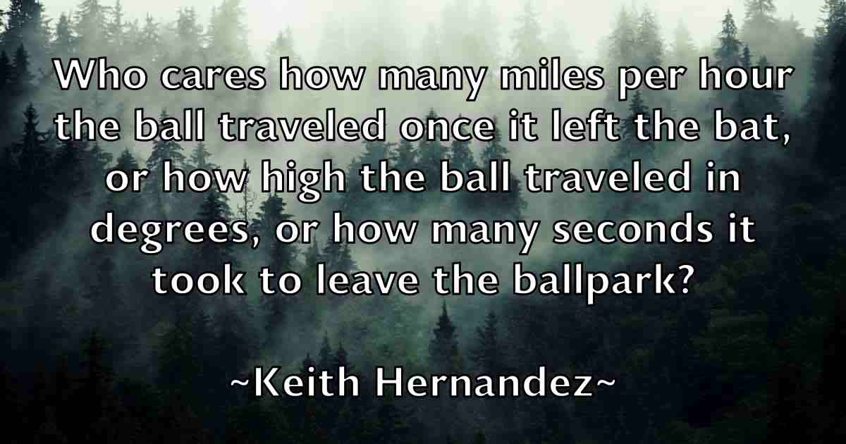 /images/quoteimage/keith-hernandez-fb-463524.jpg