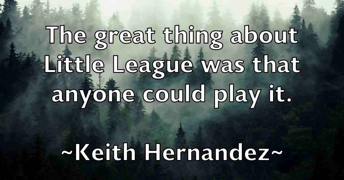 /images/quoteimage/keith-hernandez-fb-463529.jpg