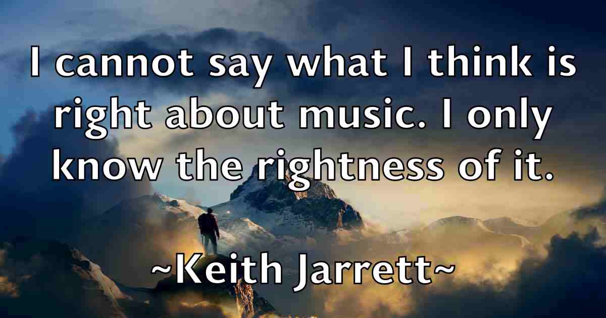 /images/quoteimage/keith-jarrett-fb-463563.jpg