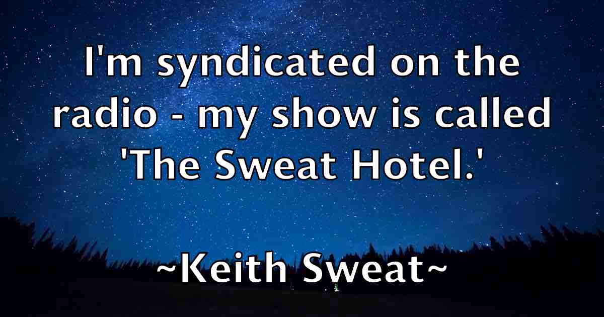 /images/quoteimage/keith-sweat-fb-463753.jpg