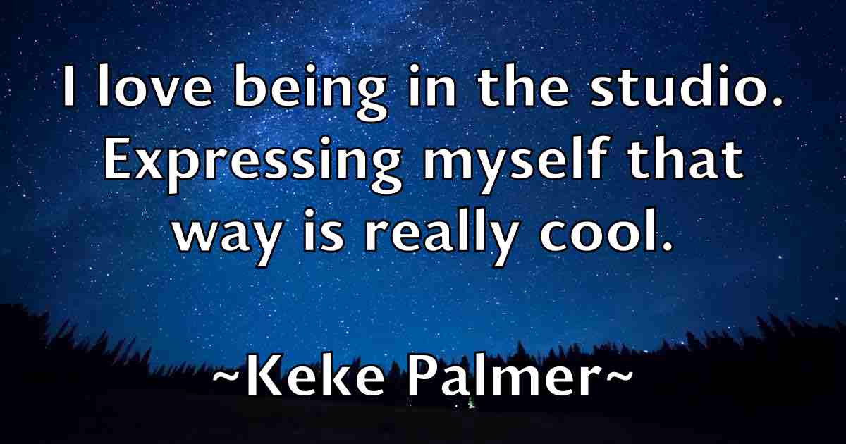 /images/quoteimage/keke-palmer-fb-463880.jpg