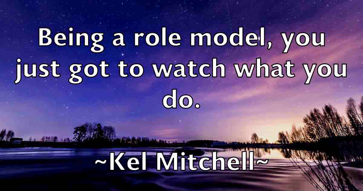 /images/quoteimage/kel-mitchell-fb-463973.jpg