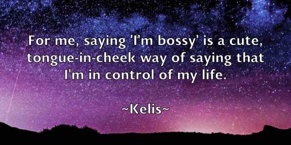 /images/quoteimage/kelis-kelis-464084.jpg