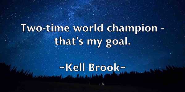 /images/quoteimage/kell-brook-464135.jpg