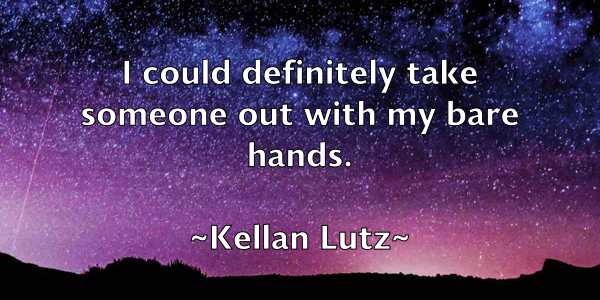 /images/quoteimage/kellan-lutz-464242.jpg