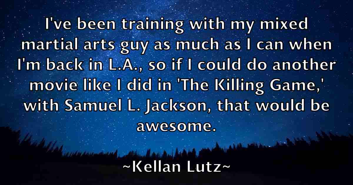 /images/quoteimage/kellan-lutz-fb-464227.jpg