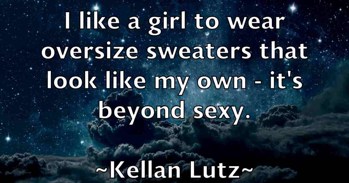 /images/quoteimage/kellan-lutz-fb-464297.jpg