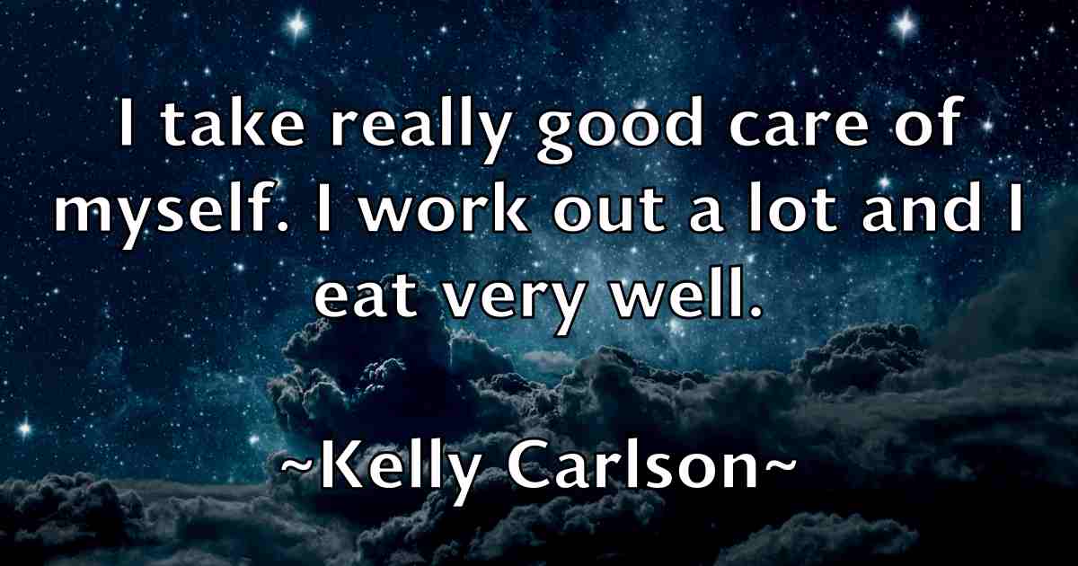 /images/quoteimage/kelly-carlson-fb-464617.jpg
