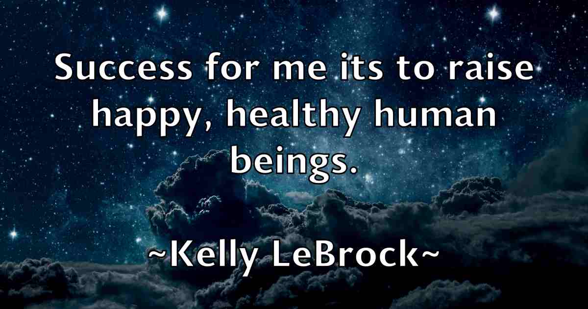 /images/quoteimage/kelly-lebrock-fb-464778.jpg