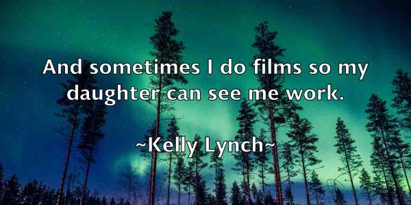 /images/quoteimage/kelly-lynch-464798.jpg