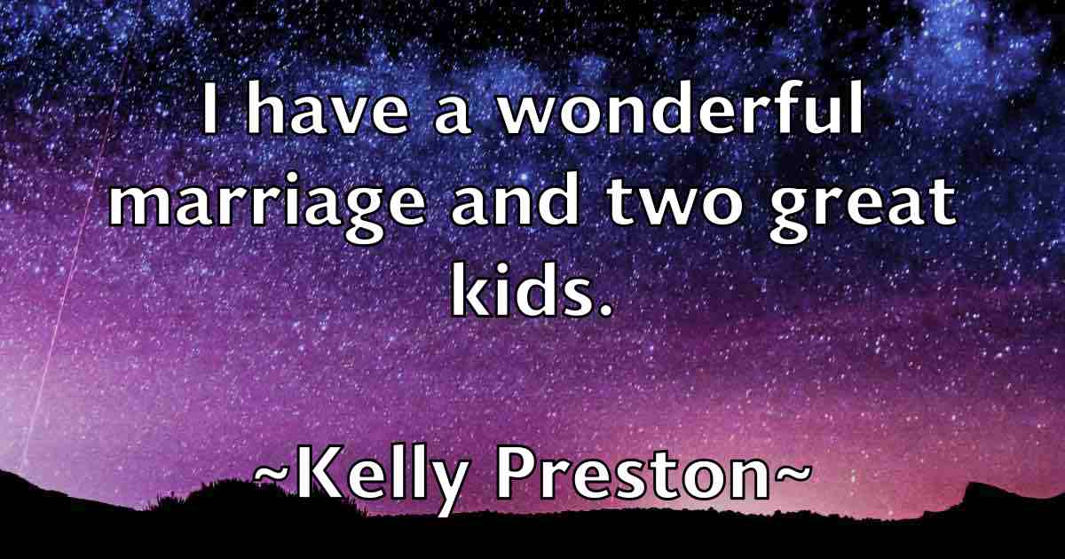 /images/quoteimage/kelly-preston-fb-465014.jpg