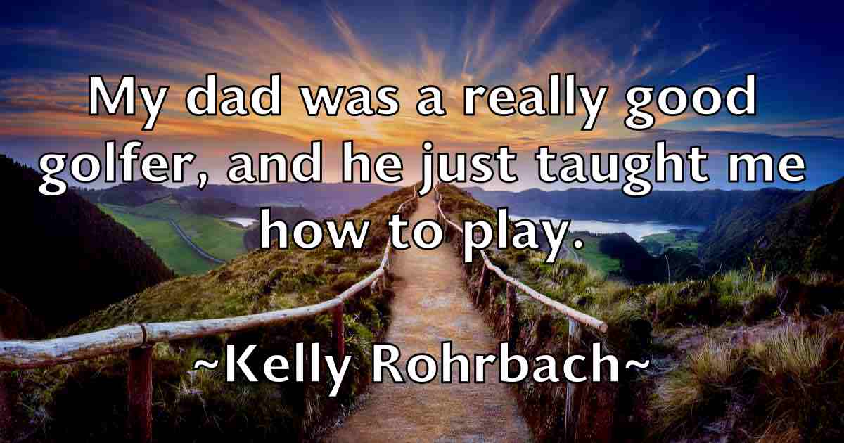 /images/quoteimage/kelly-rohrbach-fb-465108.jpg