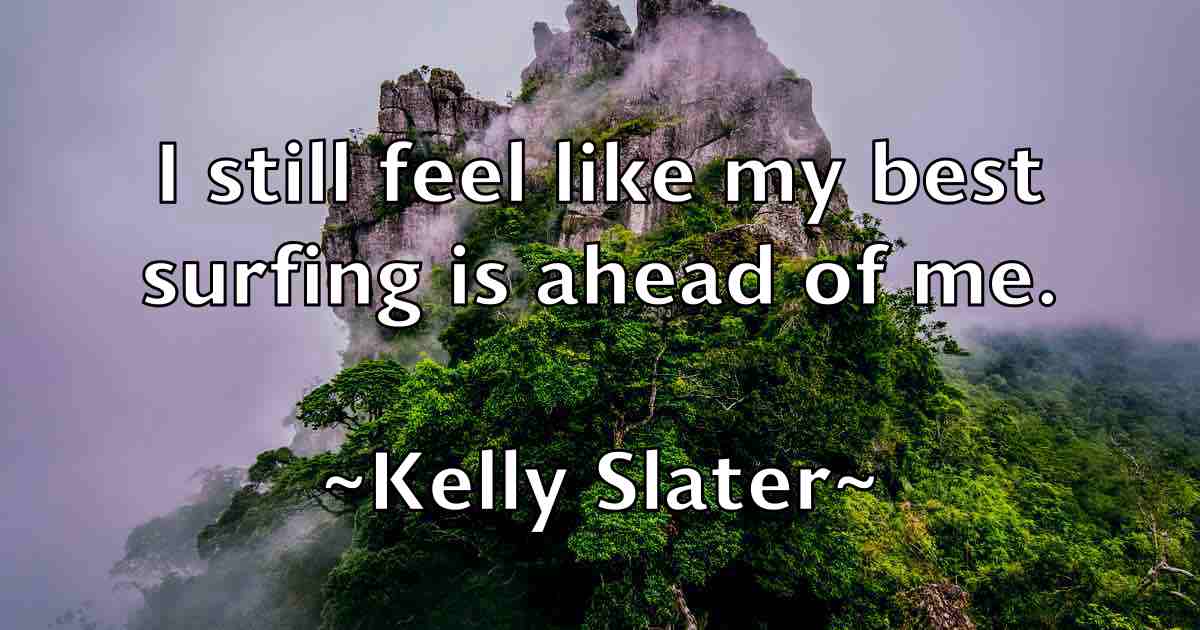 /images/quoteimage/kelly-slater-fb-465230.jpg