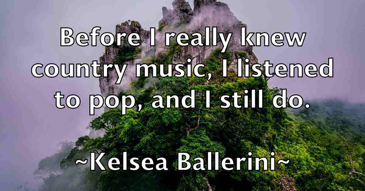 /images/quoteimage/kelsea-ballerini-fb-465443.jpg