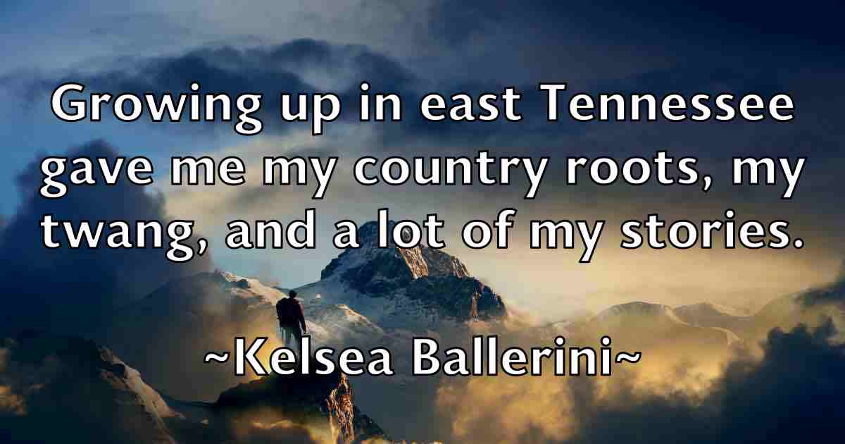 /images/quoteimage/kelsea-ballerini-fb-465500.jpg