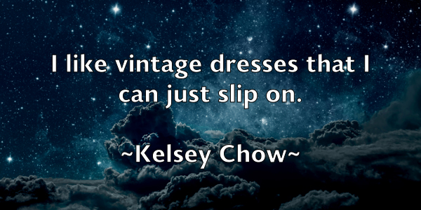 /images/quoteimage/kelsey-chow-465538.jpg