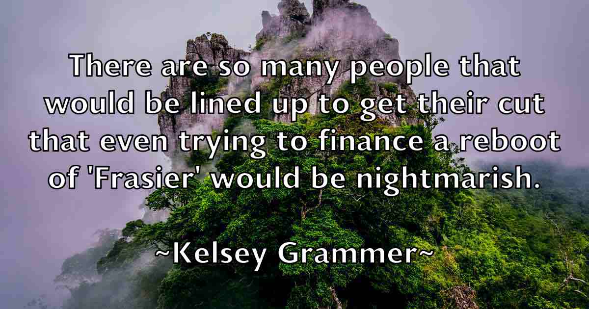/images/quoteimage/kelsey-grammer-fb-465557.jpg