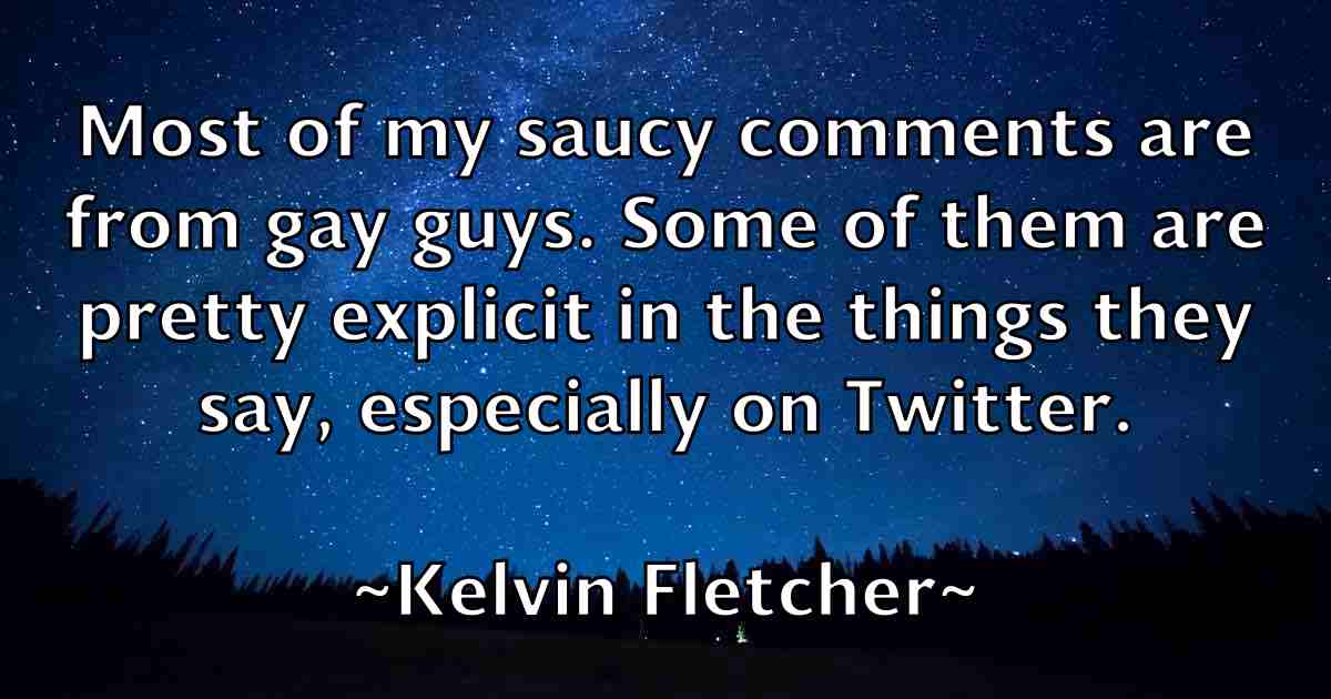/images/quoteimage/kelvin-fletcher-fb-465606.jpg