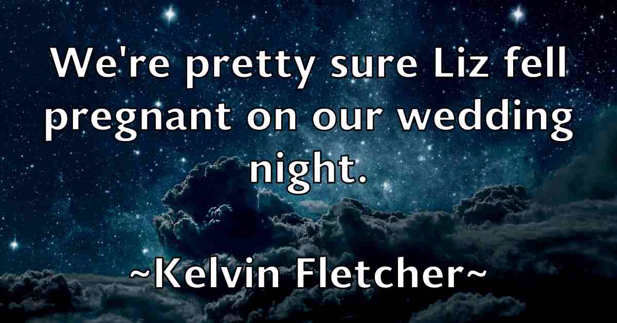 /images/quoteimage/kelvin-fletcher-fb-465612.jpg