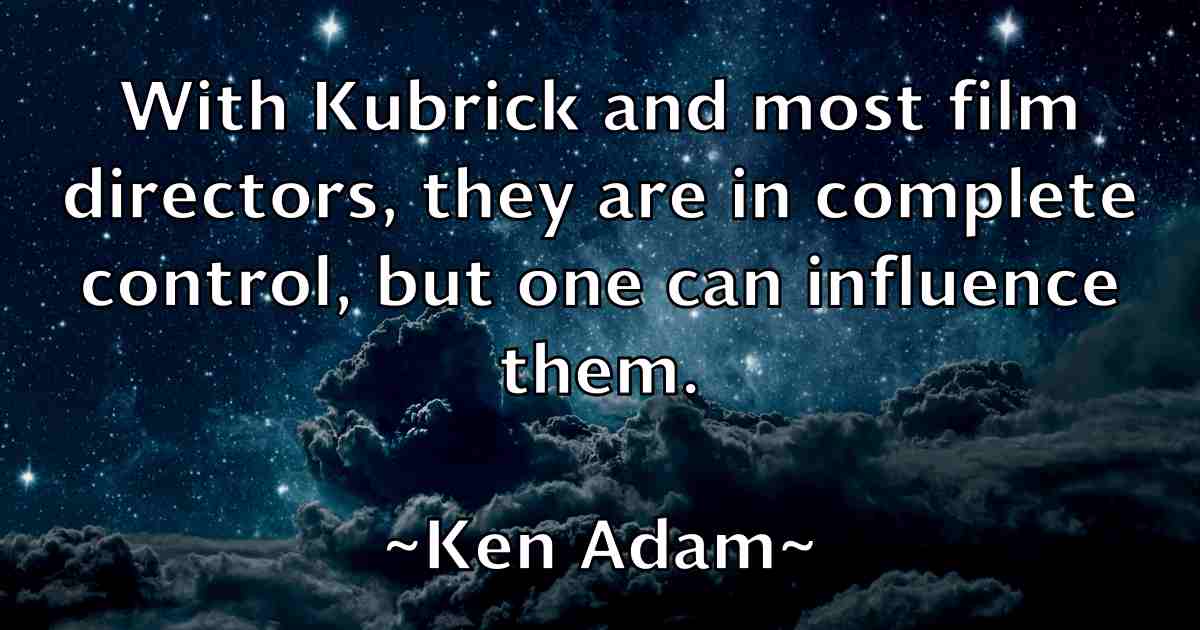 /images/quoteimage/ken-adam-fb-465943.jpg