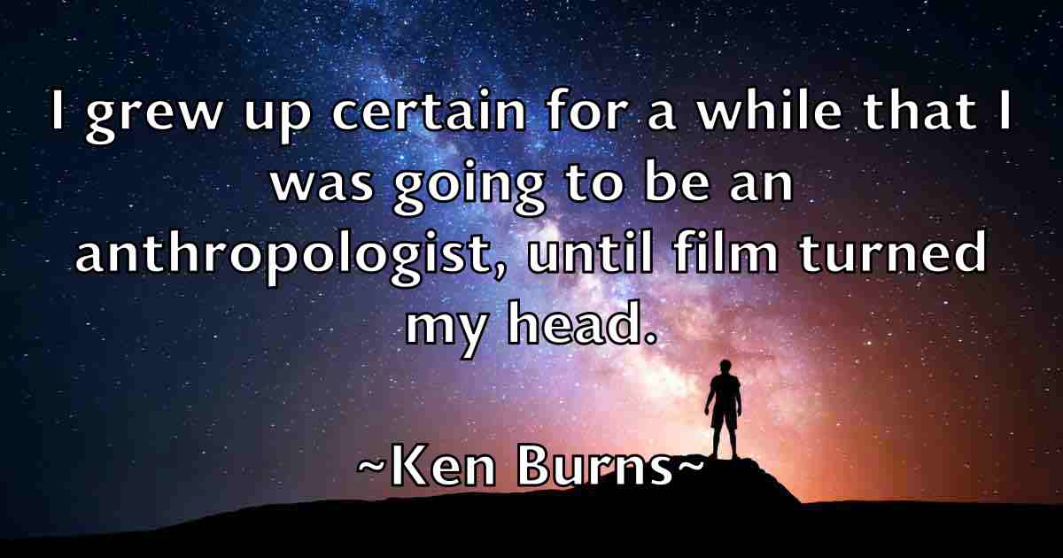 /images/quoteimage/ken-burns-fb-466074.jpg